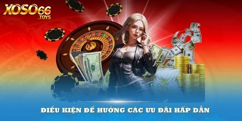 Điều khoản và điều kiện Xoso66 khi nhận khuyến mãi